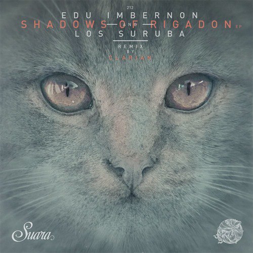 Edu Imbernon & Los Suruba – Shadows Of Rigadon EP