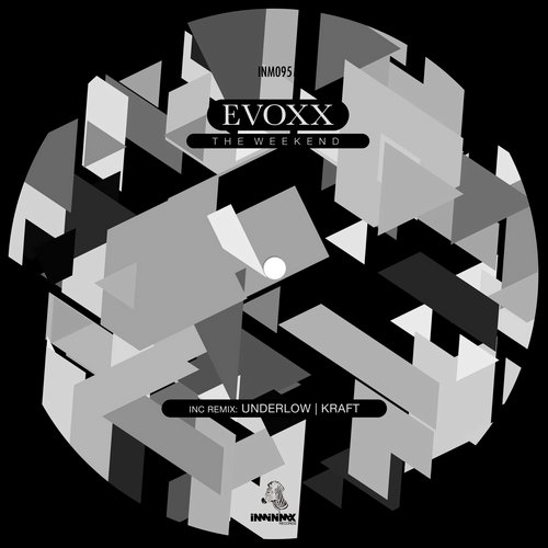 Evoxx – The Weekend