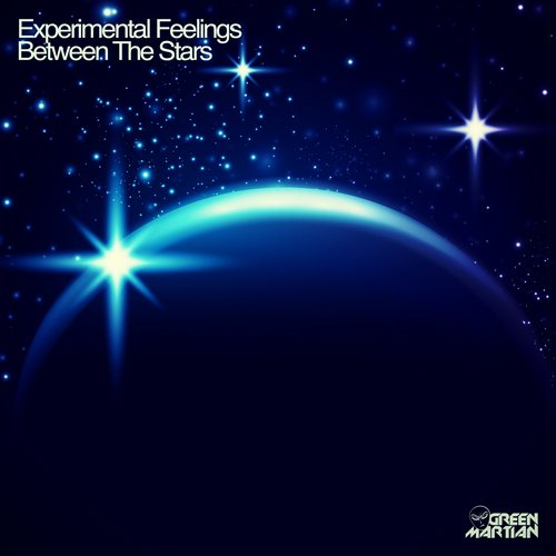 Experimental Feelings – Between the Stars