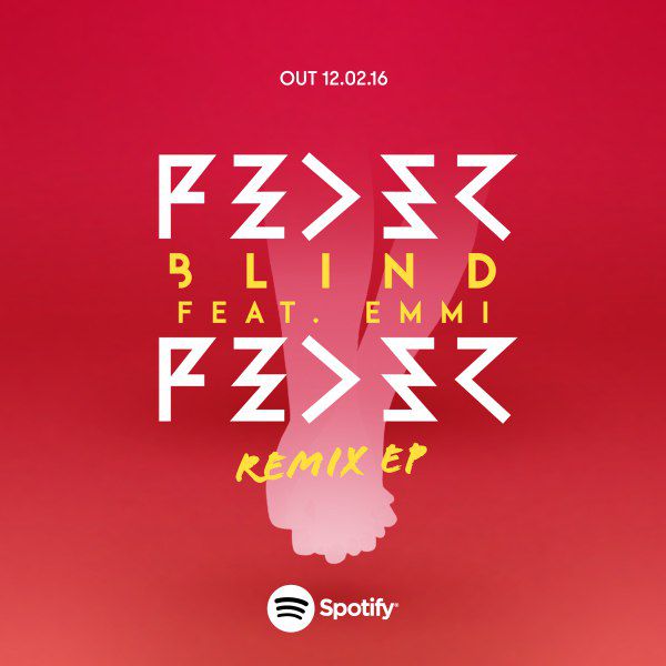 Feder & Emmi – Blind (The Remixes)
