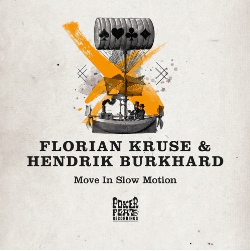 Florian Kruse & Hendrik Burkhard – Move in Slow Motion