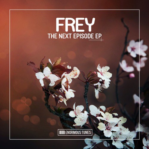 Frey – The Next Episode EP