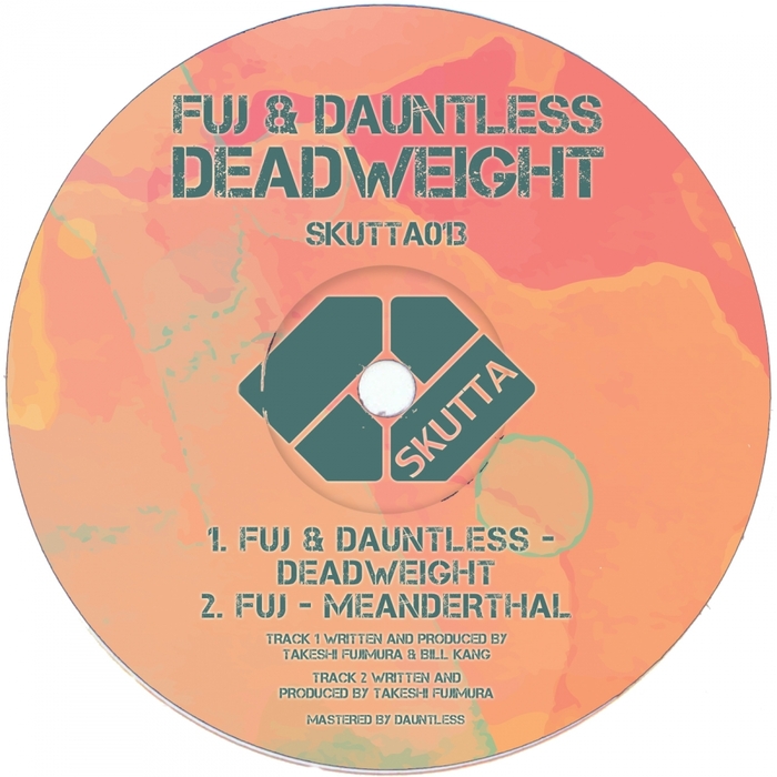 Fuj & Dauntless – Deadweight