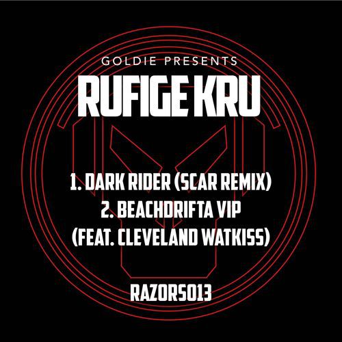 Goldie & Rufige Kru – Dark Rider / Beachdrifta (VIP)