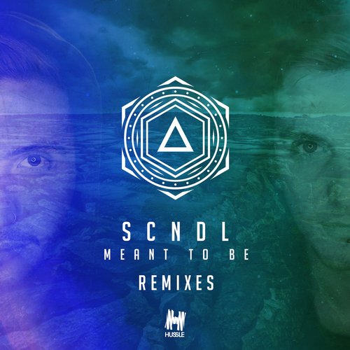 SCNDL (Aus) – Meant To Be (Remixes)