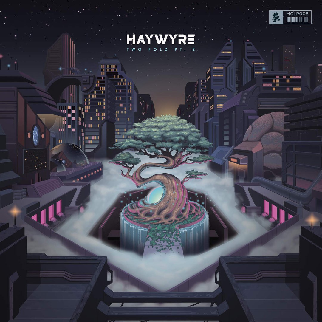 Haywyre – Two Fold Pt. 2
