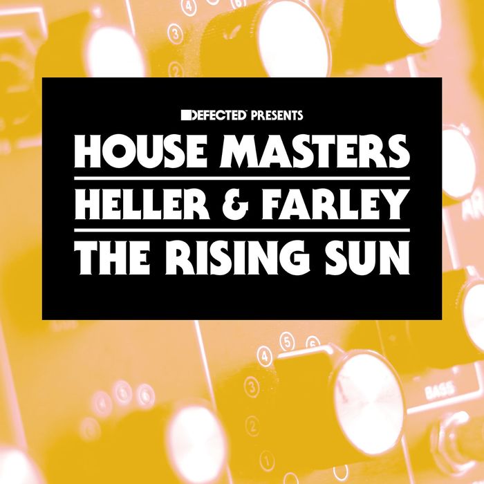 Heller & Farley – The Rising Sun