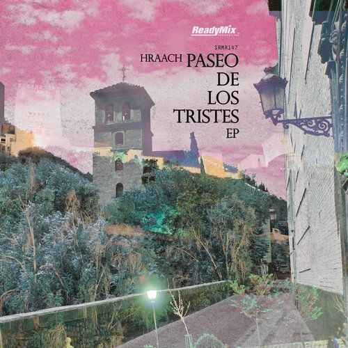 Hraach – Paseo De Los Tristes EP