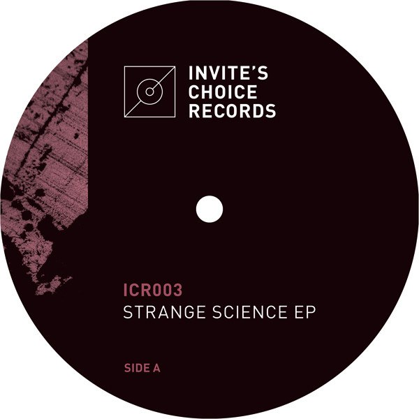 Invite’s Choice Records: Strange Science EP