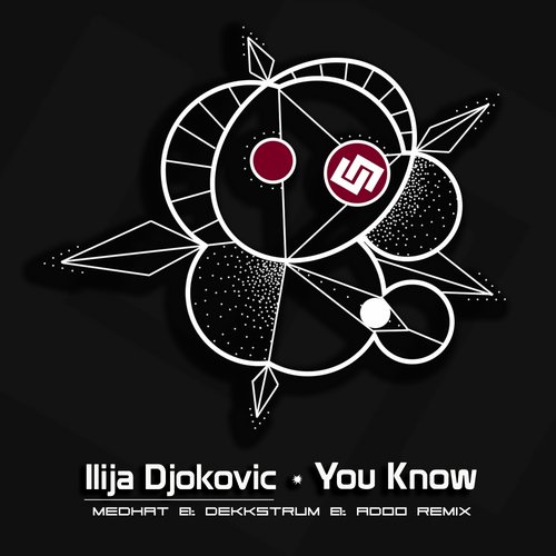 Ilija Djokovic – You Know