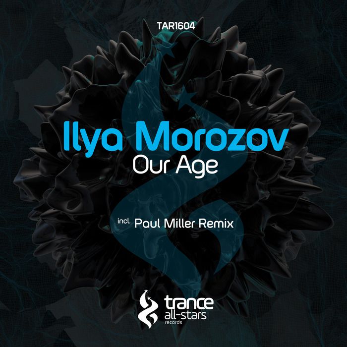 Ilya Morozov – Our Age