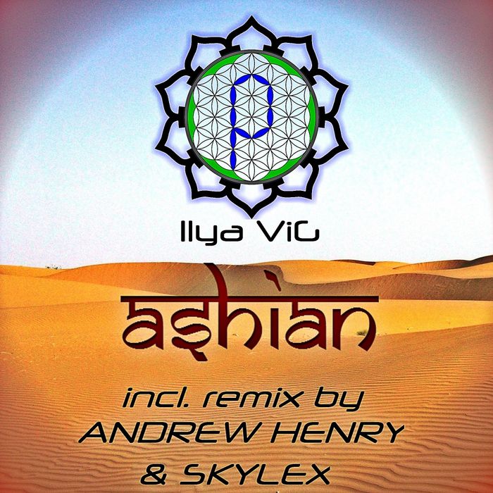 Ilya ViG – Ashian / Re-Edit