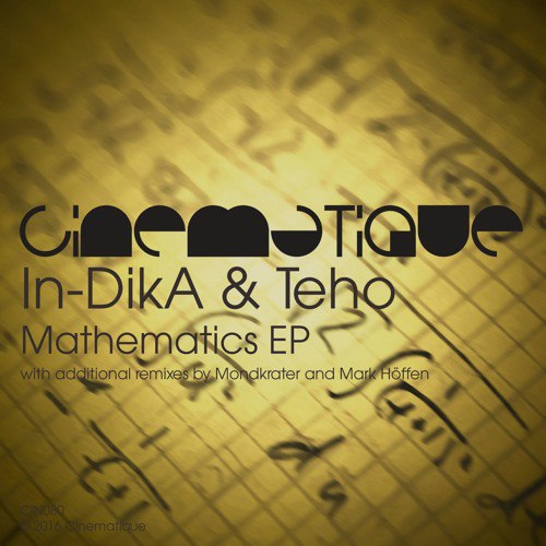 In-DikA & Teho – Mathematics EP