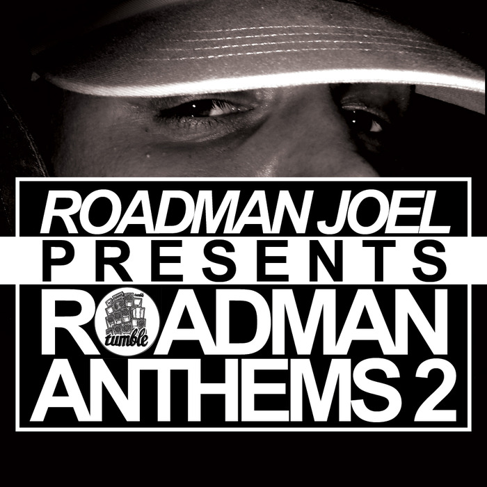 Roadman Joel – Roadman Joel Presents: Roadman Anthems Vol 2