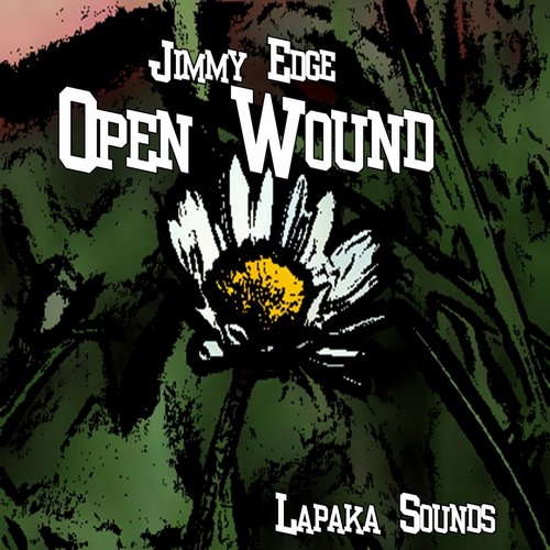 Jimmy Edge – Open Wound