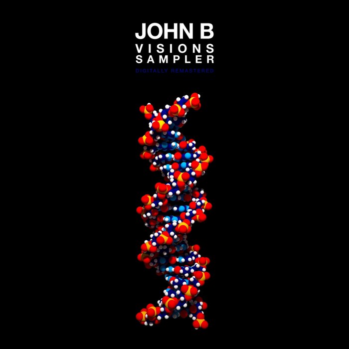 John B – Visions (Remastered Edition Album Sampler)