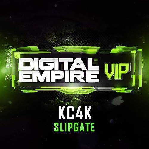 KC4K – Slipgate