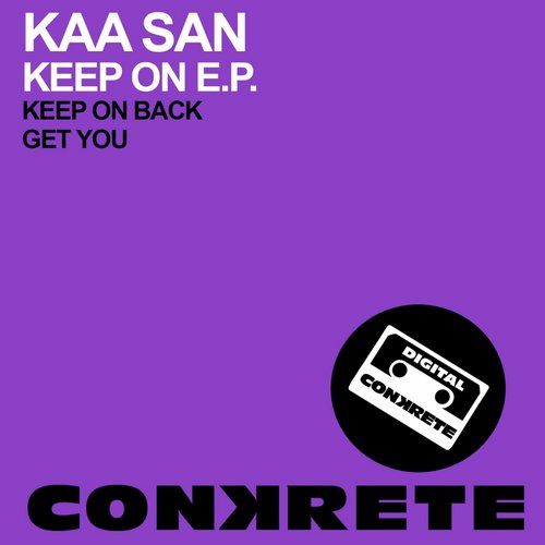 Kaa San – Keep On EP