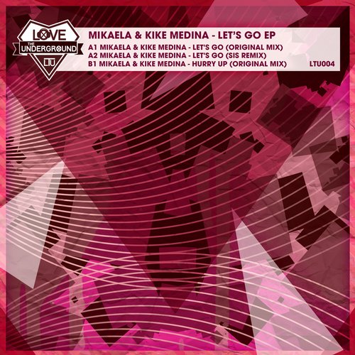 Kike Medina & Mikaela(UK) – Lets Go