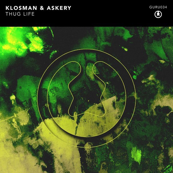 Klosman & Askery – Thug Life