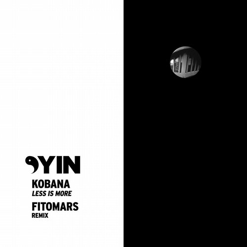 Kobana – Less Is More (Fitomars Remix)
