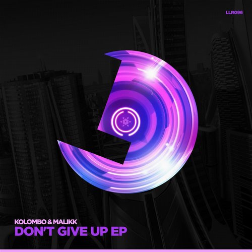 Kolombo & Malikk – Don’t Give Up