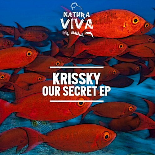 Krissky – Our Secret EP