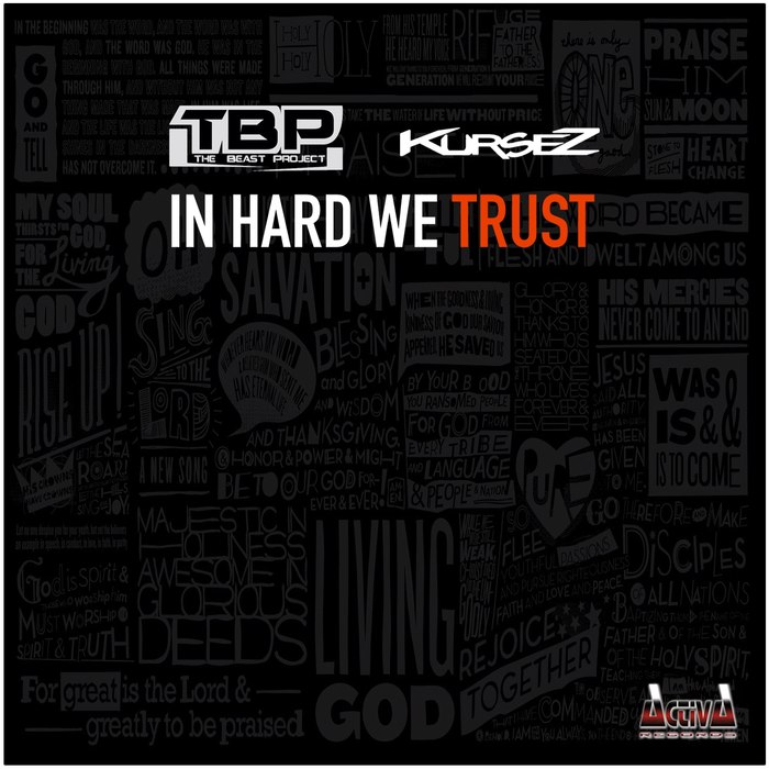 Kursez & The Beast Project – In Hard We Trust