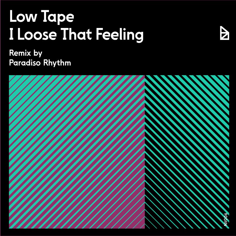Low Tape – I Loose That Feeling