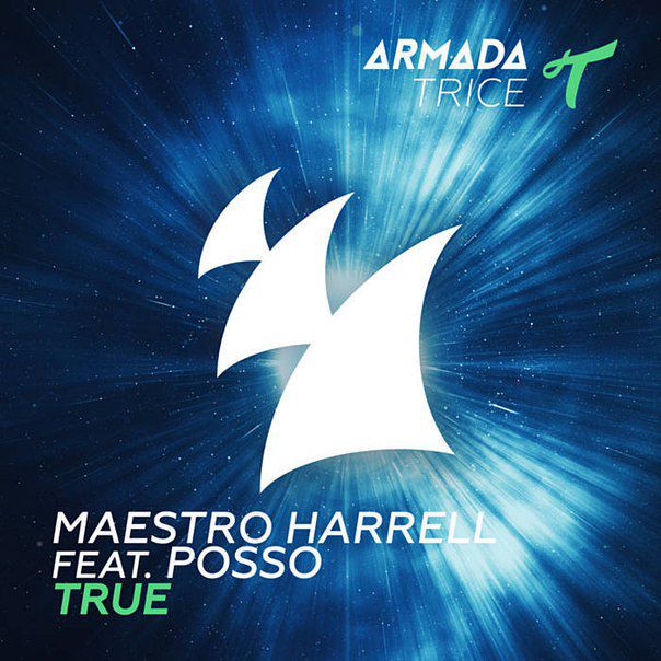 Maestro Harrell & Posso – True