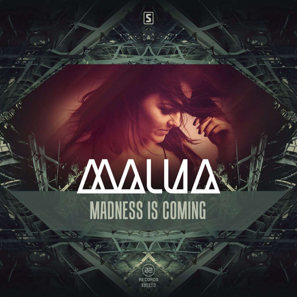 Malua – Madness Is Coming