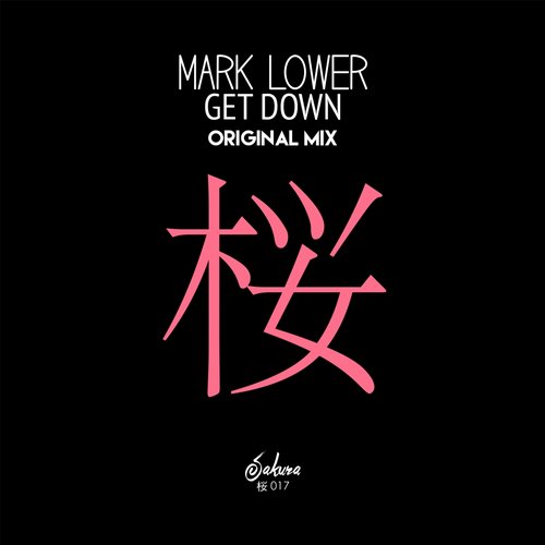 Mark Lower – Get Down