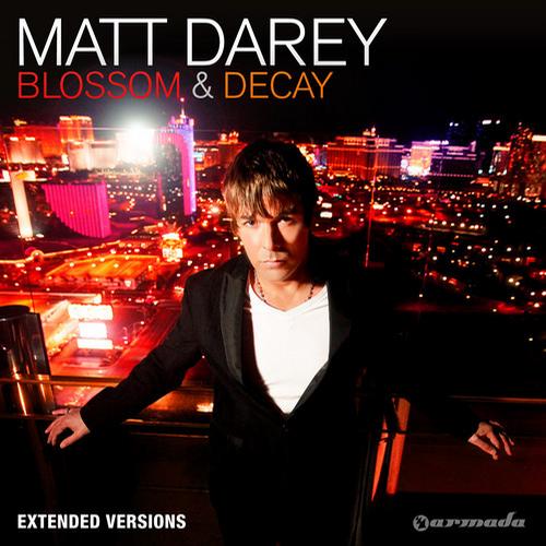 Matt Darey – Blossom & Decay – Extended Versions