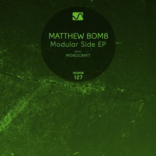 Matthew Bomb – Modular Side EP