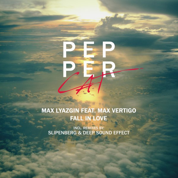Max Vertigo & Max Lyazgin – Fall In Love