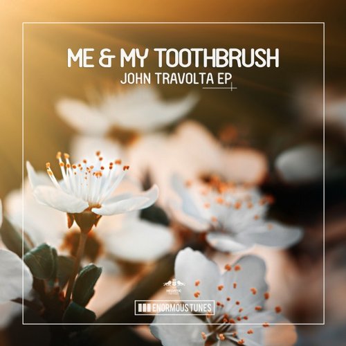 Me & My Toothbrush – John Travolta EP