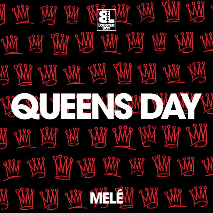 Mele – Queens Day / Body Thing