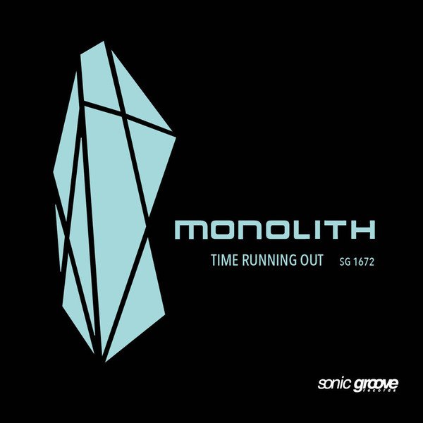 Monolith – Time Running Out