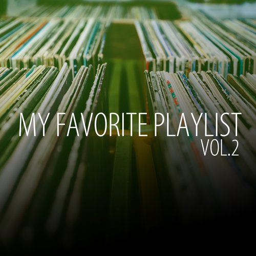 High Pro-File Recordings: My Favorite Playlist Vol 2