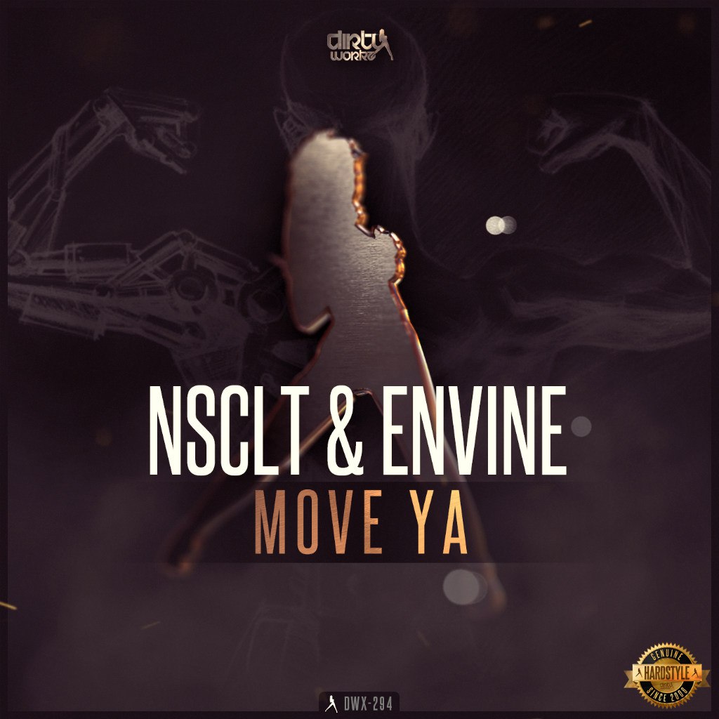 NSCLT & Envine – Move Ya