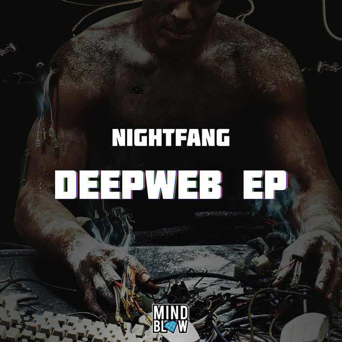 Nightfang – Deepweb EP