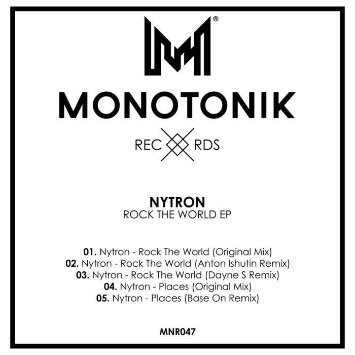 Nytron – Rock The World EP