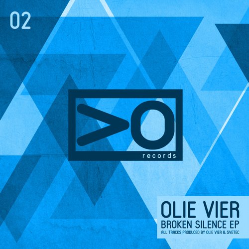Olie Vier – Broken Silence EP