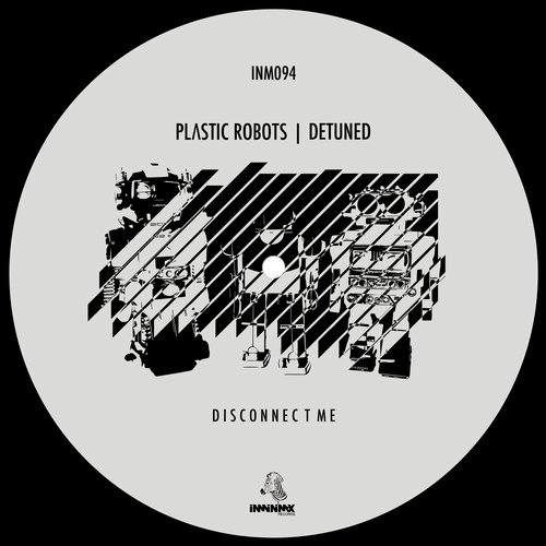 Plastic Robots & Detuned – Disconnect Me
