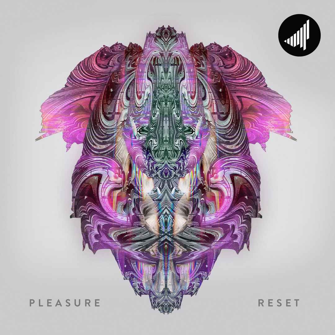 Pleasure – Reset