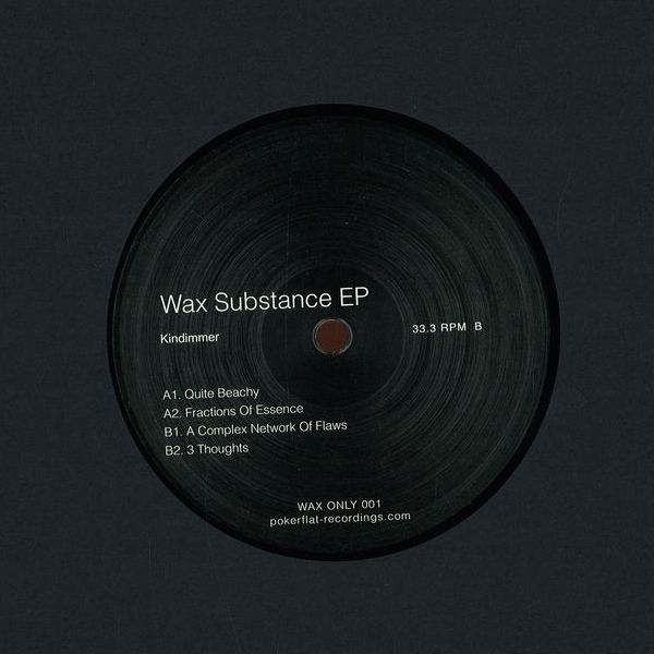 Kindimmer ‎– Wax Substance