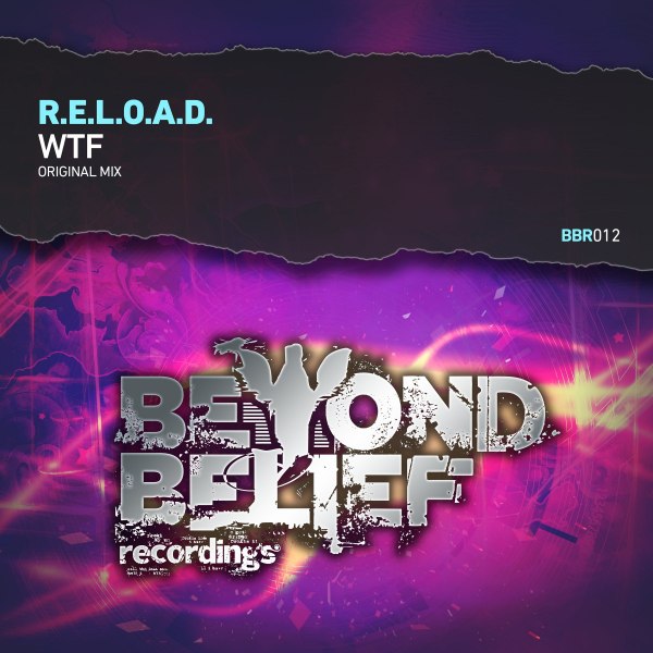 R.E.L.O.A.D. – WTF