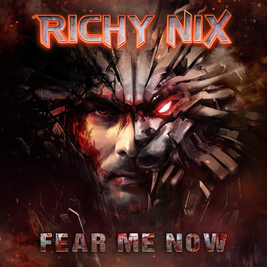 Richy Nix – Fear Me Now EP