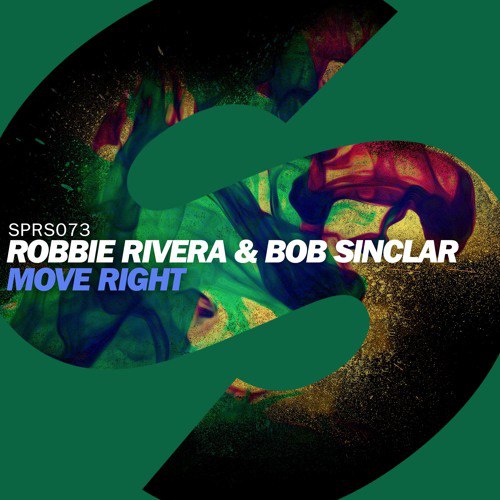 Robbie Rivera & Bob Sinclar – Move Right