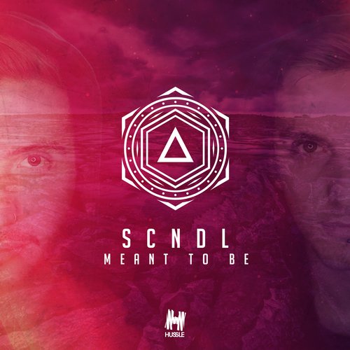 SCNDL – Meant To Be